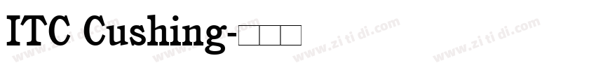 ITC Cushing字体转换